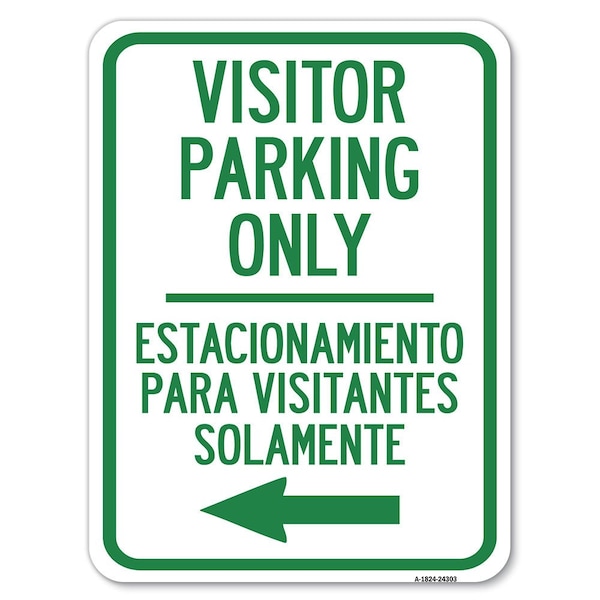 Bilingual Reserved Parking Visitor Parking Only Estacionamiento Para Visitantes, A-1824-24303